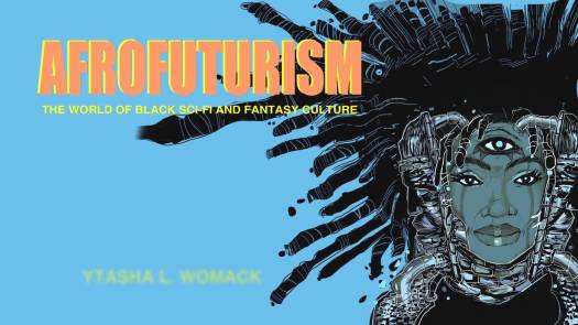 Afrofuturism - Ytasha Womack Release Photo